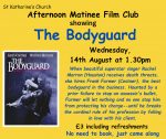 Afternoon Matinee Film Club - The Bodyguard