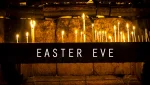 Easter Eve Service